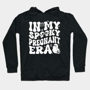 In My Spooky Pregnant Era Ghost Halloween Pregnant Mom Women Hoodie